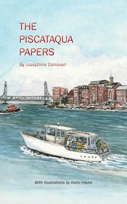 The Piscataqua Papers by Josephine Donovan