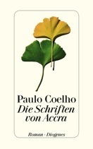 Die Schriften von Accra by Paulo Coelho