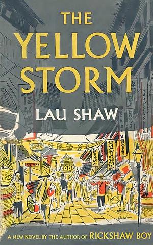 The Yellow Storm by Lao She