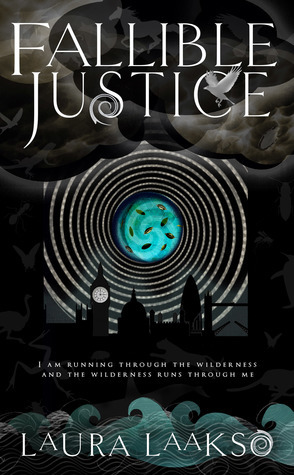 Fallible Justice by Laura Laakso