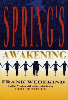 Spring's Awakening by Frank Wedekind