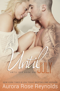 Until July by Aurora Rose Reynolds