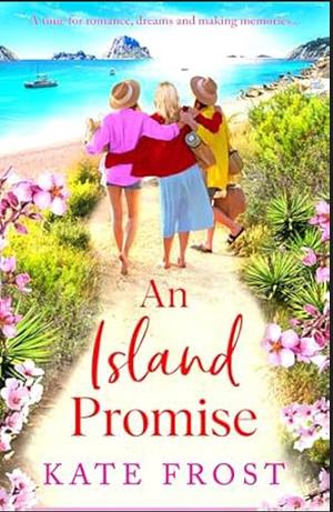 An Island Promise by Kate Frost