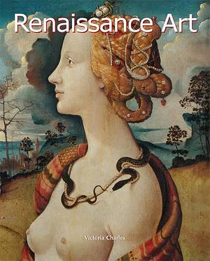 Renaissance Art by Victoria Charles
