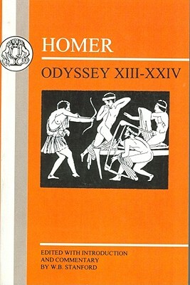 Homer: Odyssey: XIII-XXIV by W. Bedell Stanford, Homer