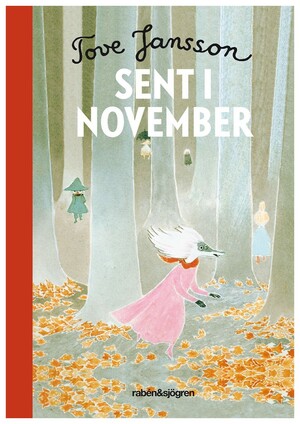 Sent i november by Tove Jansson