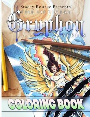 The Official Gryphon Series Coloring Book by Crystal Ord, Stacey Rourke, Robert Immings