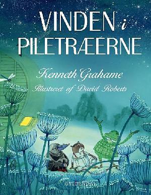 Vinden i piletræerne by Kenneth Grahame