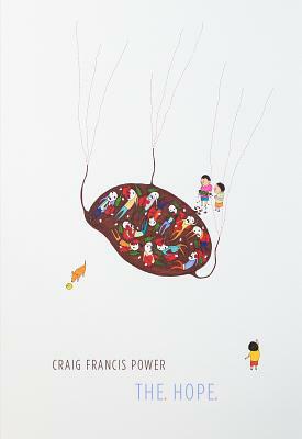 The.Hope. by Craig Francis Power