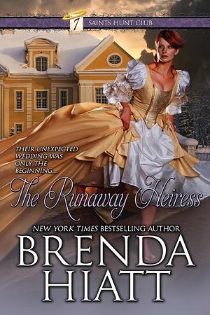 The runaway heiress by Brenda Hiatt