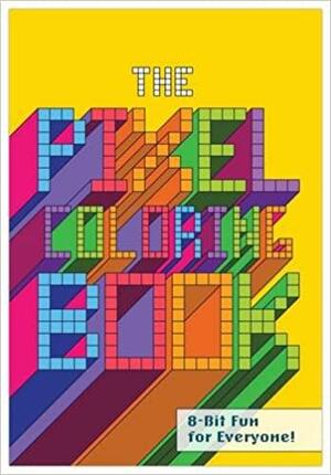 The Pixel Coloring Book by Knock Knock