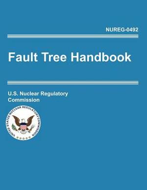 Fault Tree Handbook (Nureg-0492) by U. S. Nuclear Regulatory Commission