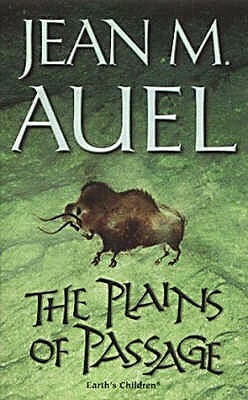 The Plains Of Passage by Jean M. Auel