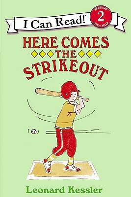Here Comes the Strikeout by Leonard P. Kessler