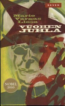 Vuohen juhla by Mario Vargas Llosa