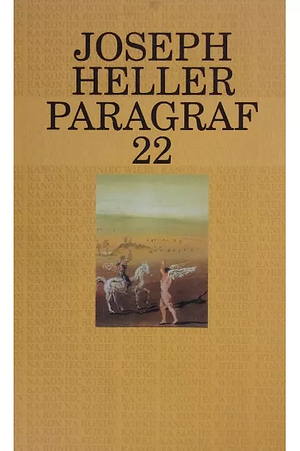 Paragraf dwadzieścia dwa by Joseph Heller