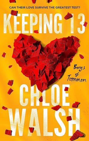 Keeping 13 by Chloe Walsh