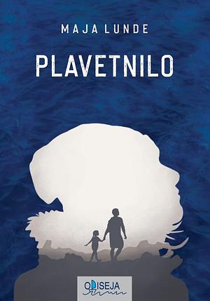 Plavetnilo by Maja Lunde