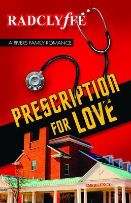 Prescription for Love by Radclyffe