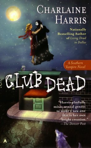 Club Dead by Charlaine Harris