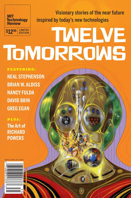 Twelve Tomorrows 2013 by Neal Stephenson, Technology Review