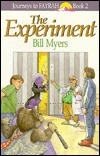 The Experiment by Bill Myers