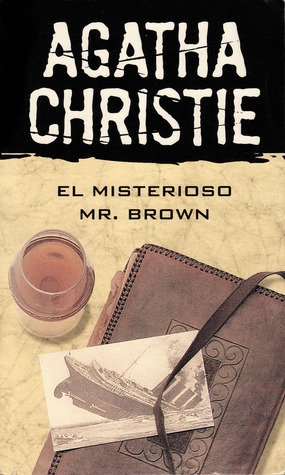 El Misterioso Mr. Brown by Agatha Christie