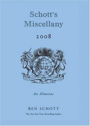 Schott's Miscellany 2008 by Ben Schott