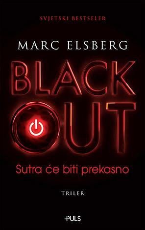 Blackout by Marshall Yarbough, Marc Elsberg