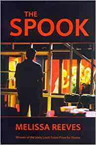 The Spook by Melissa Reeves