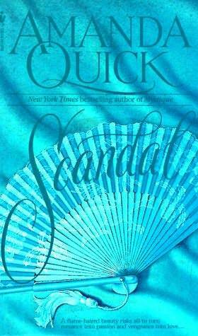 Scandal by Jayne Ann Krentz, Amanda Quick