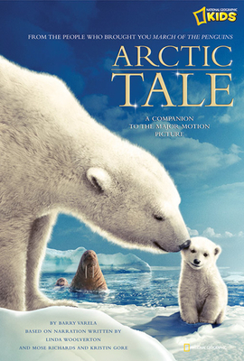 Arctic Tale (Junior Novelization) by Barry Varela