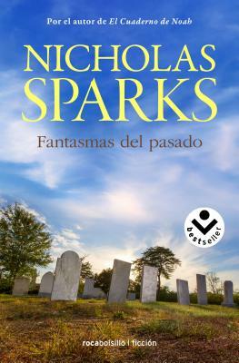 Fantasmas del Pasado by Nicholas Sparks