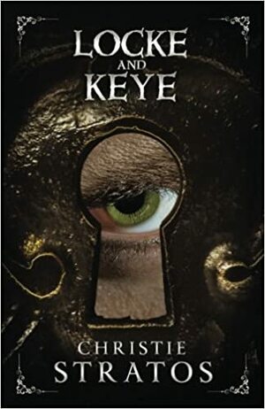 Locke and Keye by Christie Stratos