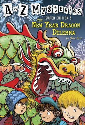 The New Year Dragon Dilemma by Ron Roy