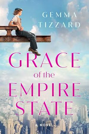 Grace of the Empire State by Gemma Tizzard