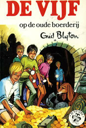 De Vijf op de oude boerderij by Enid Blyton