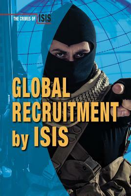 Global Recruitment by Isis by Chris Townsend