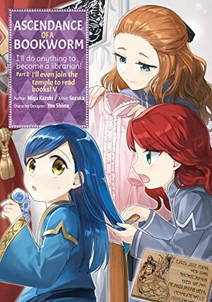 Ascendance of a Bookworm (Manga) Part 2 Volume 5 by Suzuka, Miya Kazuki