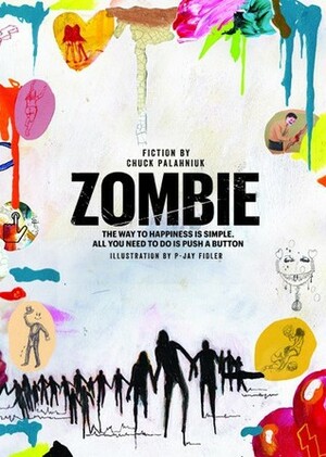 Zombie by Chuck Palahniuk