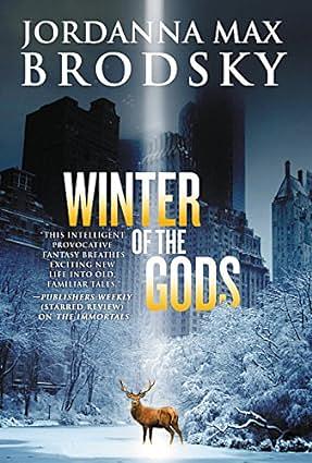 Winter of the Gods by Jordanna Max Brodsky