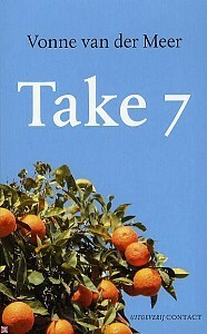 Take 7 by Vonne van der Meer