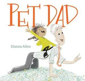 Pet Dad by Elanna Allen