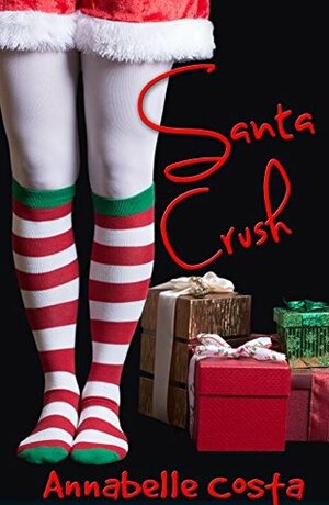 Santa Crush by Annabelle Costa