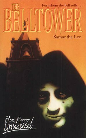 The Belltower by Samantha Lee