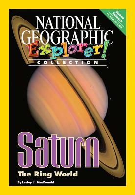 Explorer Books (Pioneer Science: Space Science): Saturn: The Ring World by National Geographic Learning, Sylvia Linan Thompson
