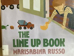 The Line up Book by Marisabina Russo