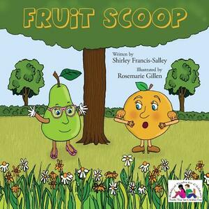 Fruit Scoop by Shirley Francis-Salley