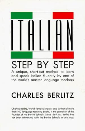 Italian Step by Step by Charles Berlitz