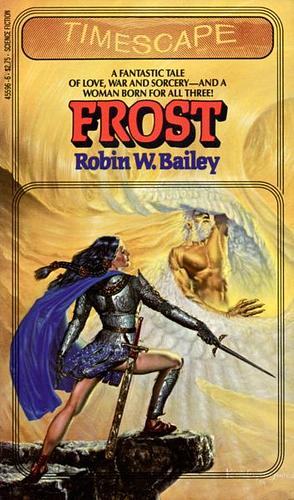 Frost by Robin Wayne Bailey